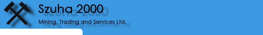 Szuha 2000 Mining, Trading and Services Ltd.